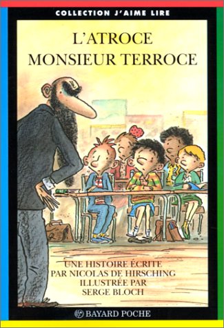 <a href="/node/5239">L'Atroce monsieur Terroce</a>