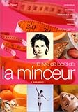 Le livre de bord de la minceur