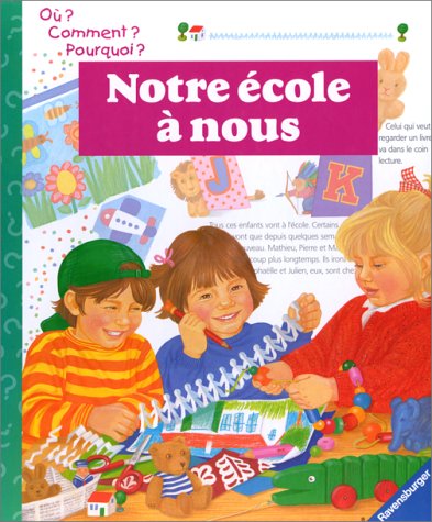 couverture de : Notre &eacute;cole &agrave; nous