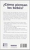 Image de Como piensan los bebes? / How Babies Think?: 100 Experimentos Psicologicos Para Comprender Mejor a Nuestro Bebe