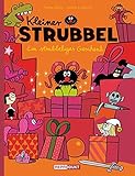 Kleiner Strubbel - Ein strubbeliges Geschenk by Céline Fraipont, Pierre Bailly