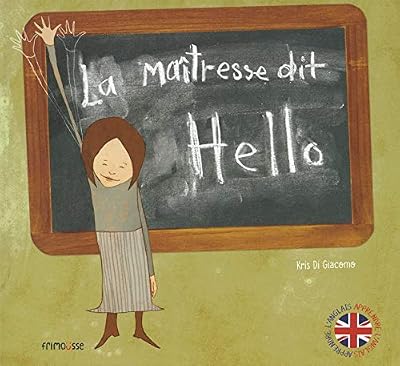 Frimousse La maitresse dit hello