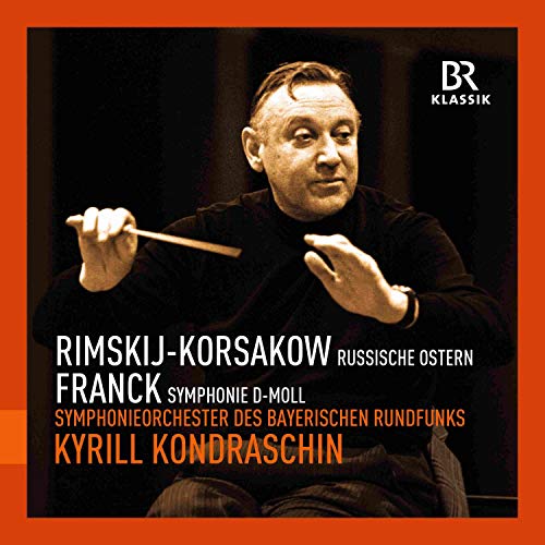 Kyrill Kondraschin dirige Rimski-Korsakov et Franck