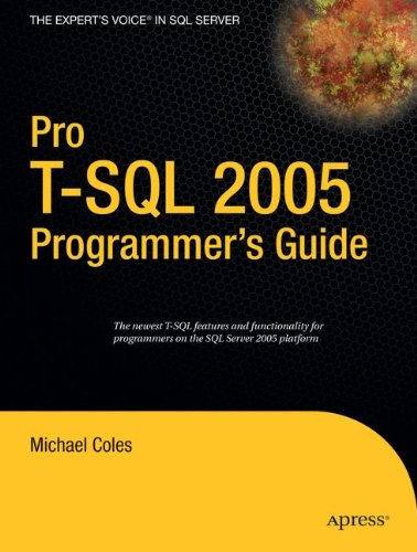 Download Pro T-SQL 2005 Programmer's Guide (Expert's Voice)