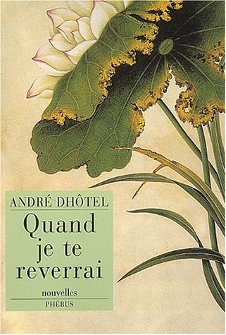 couverture de : Quand je te reverrai