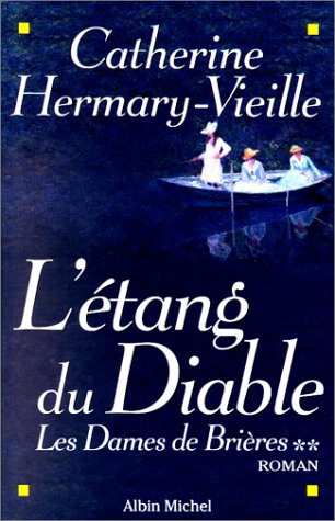 Dames de Brières : l'étang du diable (2)