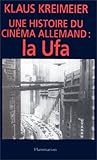 Image de UNE HISTOIRE DU CINEMA ALLEMAND.LA UFA