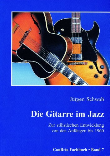 Download Die Gitarre im Jazz Download Die Gitarre im Jazz