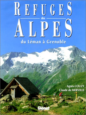 couverture de : Refuges des Alpes