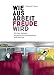 Wie aus Arbeit Freude wird: Die Vater-Methode - Wechseln Sie die Perspektive, nicht den Job by Gerhard J. Vater, Eleonora B. Sigl