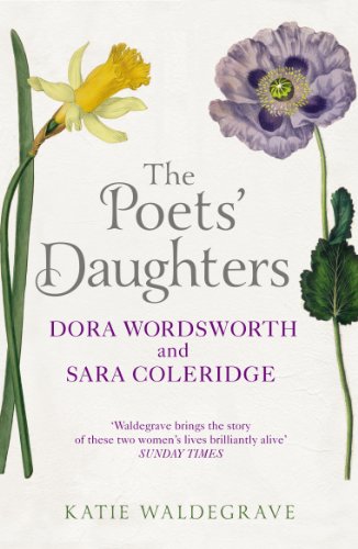 Download The Poets' Daughters: Dora Wordsworth and Sara Coleridge Download The Poets' Daughters: Dora Wordsworth and Sara Coleridge