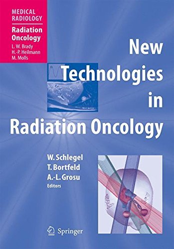 New Technologies in Radiation Oncology (Medical Radiology) by Springer (2006-07-26)