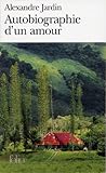 Autobiographie d'un amour