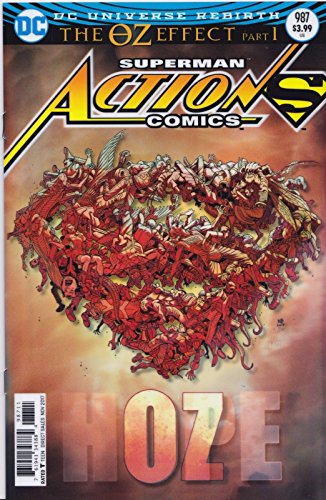 Download ACTION COMICS #987 ((THE OZ EFFECT)) ((DC REBIRTH)) ((Lenticular Cover)) - DC Comics - 2017 - 1st Printing