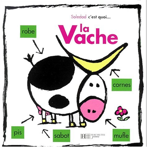 la  Vache
