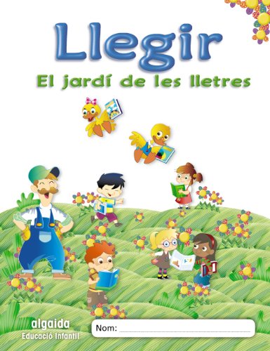 El jardí de les lletres Llegir Educació Infantil (Educación Infantil Algaida Lectoescritura)