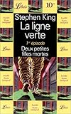 La Ligne verte, tome 1 : Deux petites filles mortes