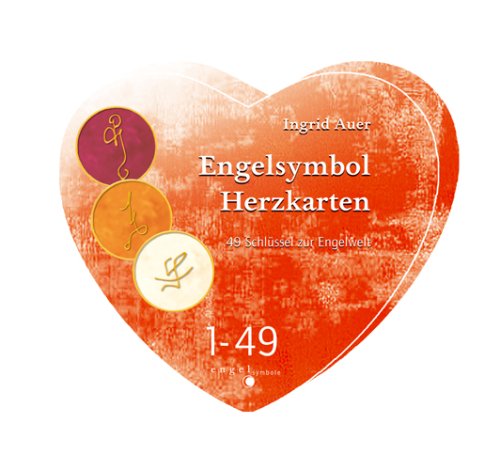 Download Engelsymbol Herzkarten. 49 Schlüssel zur Engelwelt Download Engelsymbol Herzkarten. 49 Schlüssel zur Engelwelt