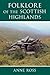 Produktbild Folklore of the Scottish Highlands