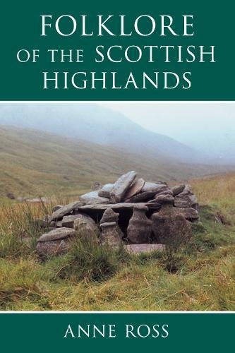 Preisvergleich Produktbild Folklore of the Scottish Highlands