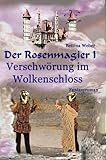 Cover zum Buch Der Rosenmagier I: Verschwörung im Wo...
