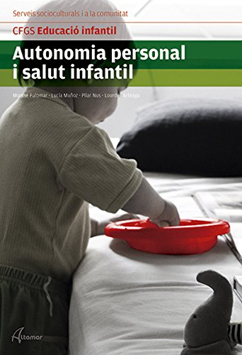 Autonomia personal i salut infantil