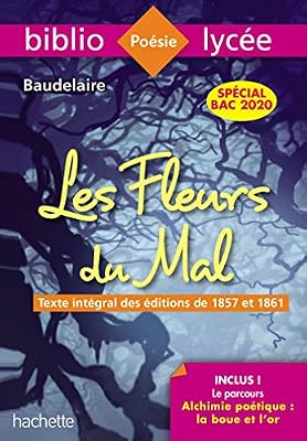 Hachette education Bibliolycée Les Fleurs du mal Baudelaire BAC 2020