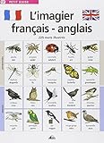 L'imagier français-anglais : 225 Mots illustrés