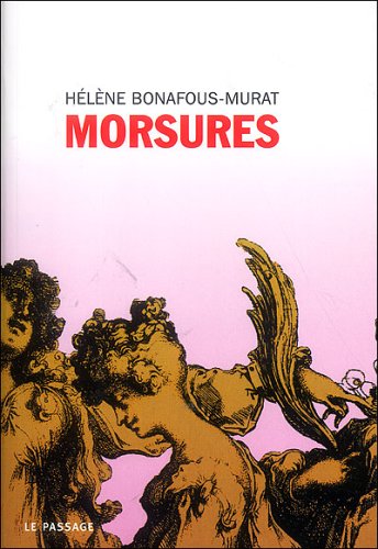 Morsures : roman
