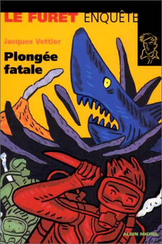 couverture de : Plong&eacute;e fatale