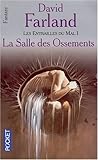 Les Entrailles du mal, tome 1 : La salle des ossements