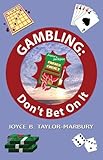 Image de Gambling: Don't Bet on It