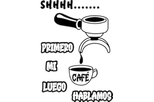 Soul Art Graphics, Vinilo decorativo de pared con frase 'Primero mi café...' para bar cafetería o restaurante. Pegatina decorativa para pared de cocina o restaurante. Vinilo de corte (21x30cm)