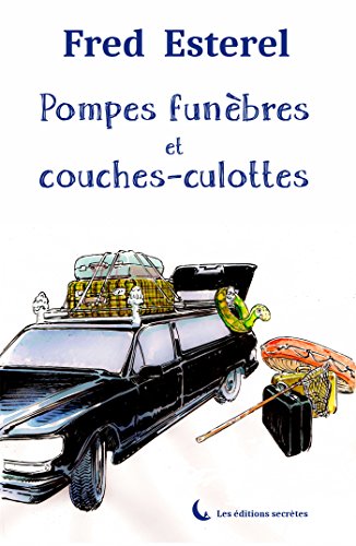 Download Pompes funèbres et couches-culottes Download Pompes funèbres et couches-culottes