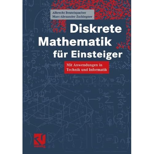 [PDF] Download Diskrete Mathematik für Einsteiger. Mit Anwendungen in Technik und Informatik Kostenlos