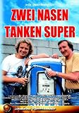 Zwei Nasen tanken Super - Mike Kr�ger