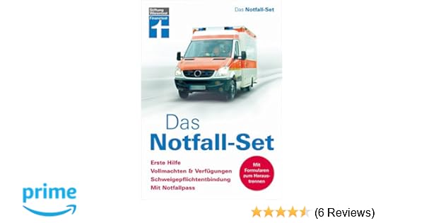 Das Notfall Set Erste Hilfe Anleitung Vollmachten Verfugungen
