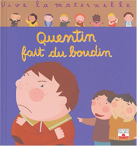 couverture de : Quentin fait du boudin