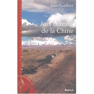 Aux confins de la Chine Livre en Ligne - Telecharger Ebook