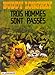 Buddy Longway, tome 3 : Trois Hommes sont passés by