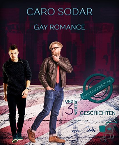 Download Sonderangebot No. 2: und drei weitere Geschichten / Gay Romance Download Sonderangebot No. 2: und drei weitere Geschichten / Gay Romance