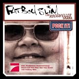 The Rockafeller Skank / Don't Let The Man Get You Down - Fatboy Slim
