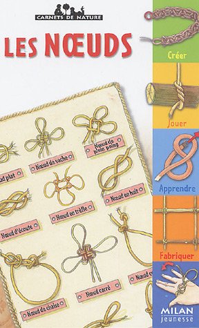 couverture de : Les noeuds