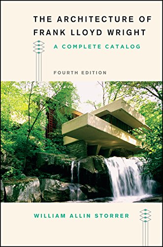 The Architecture of Frank Lloyd Wright: A Complete Catalog