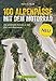 Produktbild 100 Alpenpässe mit dem Motorrad: Die schönsten Kurven in den Ost- und Westalpen. Der Motorradführer für Deutschland, Italien, Schweiz, Frankreich. Rundtouren, Biker-Events , Einkehr, Karten. Neu 2019