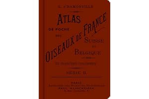 Atlas de poche des oiseaux de France, Suisse et Belgique utiles ou nuisibles (2)