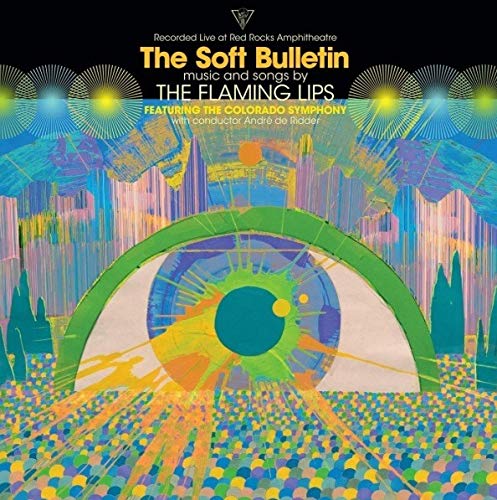 The Soft Bulletin Live At Red Rock Amphitheatre