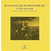 İtiraflar - Jean Jacques Rousseau