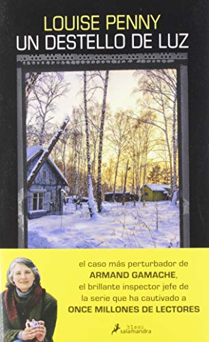 Un destello de luz: Inspector Gamache 9 (Salamandra Black)