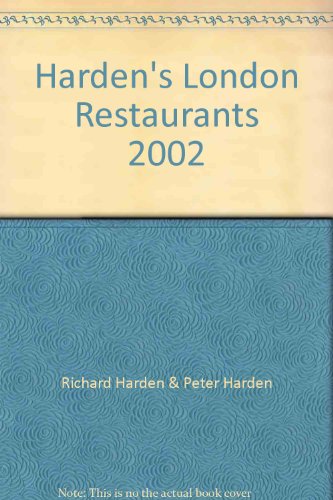 Harden's London Restaurants : 2002